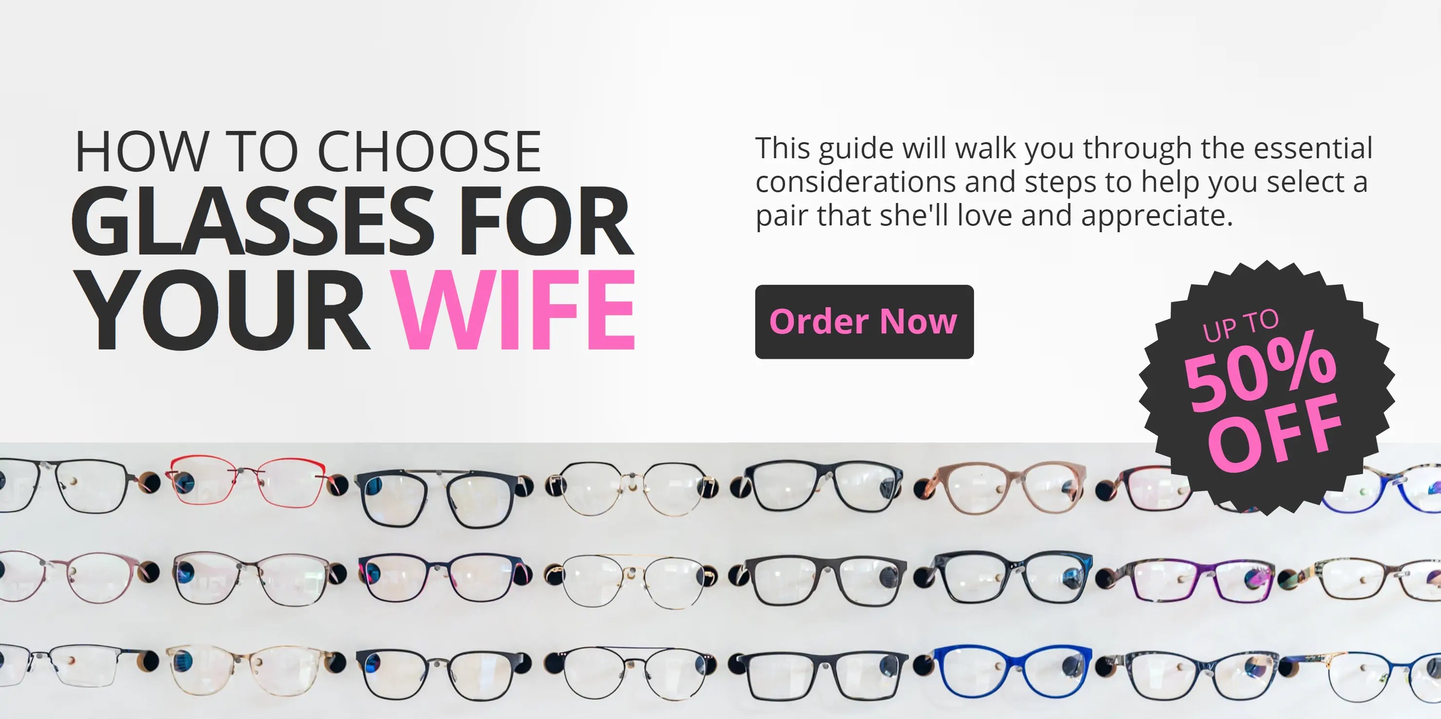 How to choose glasses for your wife?