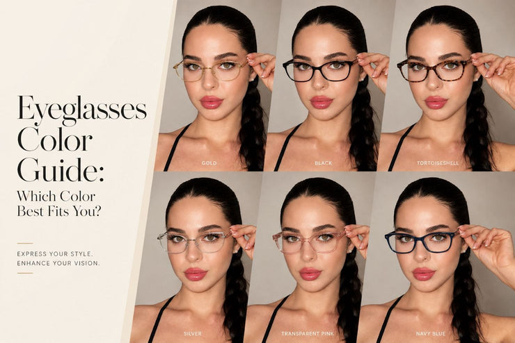 Eyeglasses Color Guide: Which Color Best Fits You?